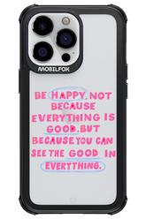 Be Happy - Apple iPhone 13 Pro