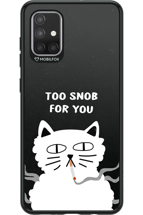 Too Snob - Samsung Galaxy A71