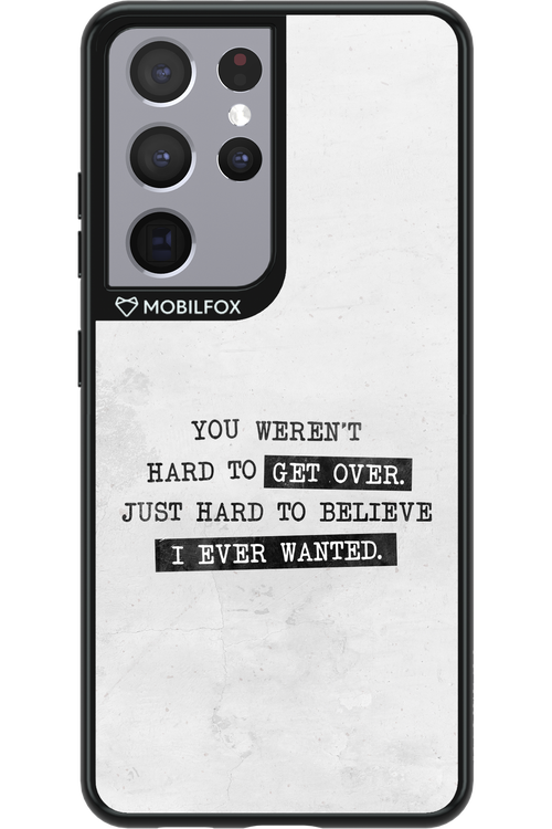 Hard to Believe - Samsung Galaxy S21 Ultra