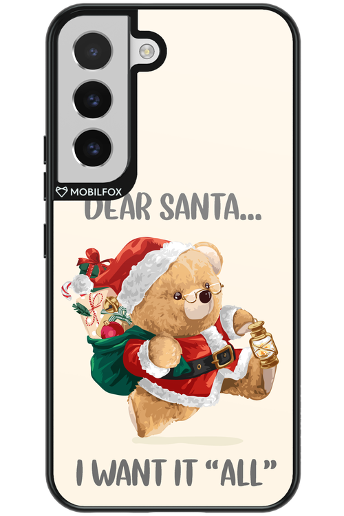 Dear Santa i want it all - Samsung Galaxy S22