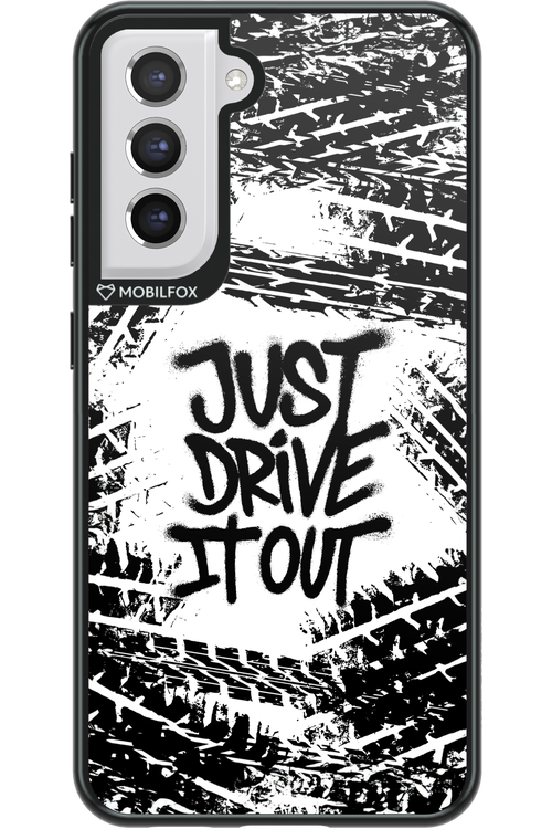 Drive It Out - Samsung Galaxy S21 FE