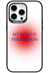 My body is perfection - Apple iPhone 15 Pro Max