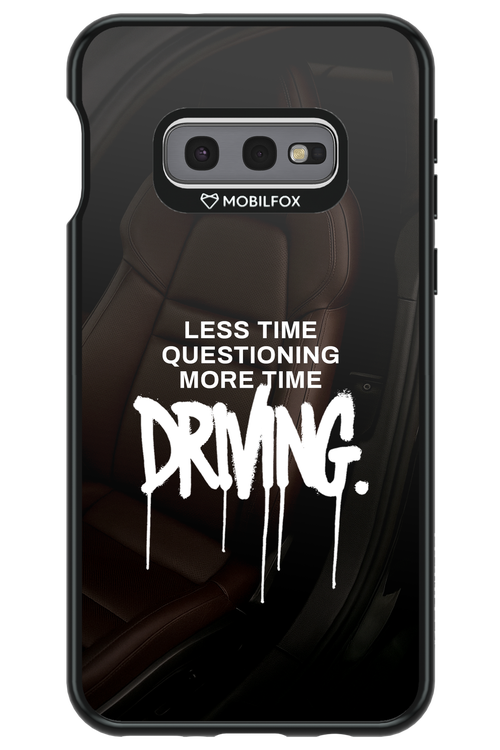 More Driving - Samsung Galaxy S10e