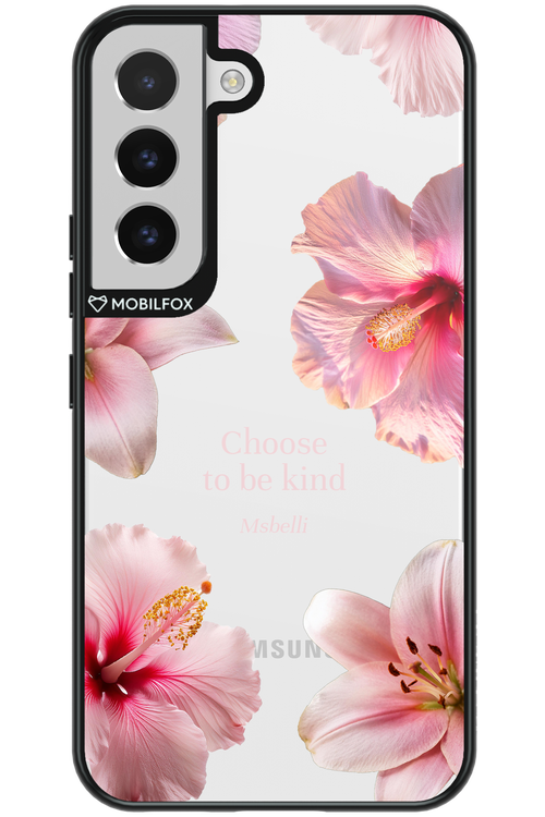 Be Kind - Samsung Galaxy S22