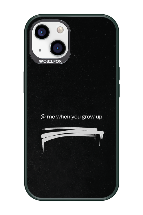 Me when.. - Apple iPhone 13