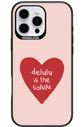 Delulu Love - Apple iPhone 16 Pro Max