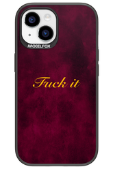 Fuck Itt - Apple iPhone 15