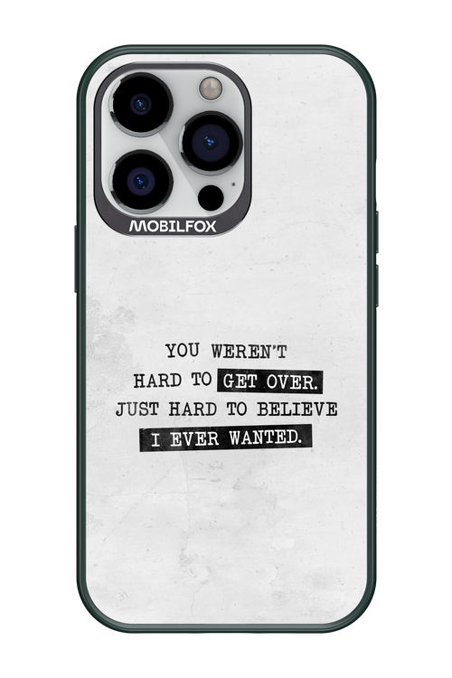 Hard to Believe - Apple iPhone 13 Pro