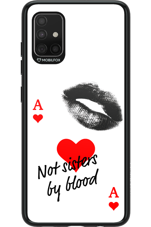 Not by Blood - Samsung Galaxy A51