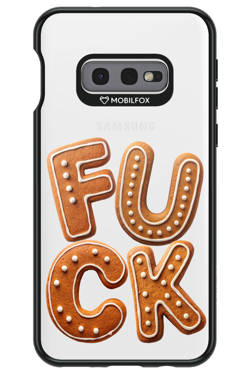 F U C K - Samsung Galaxy S10e