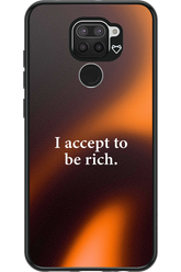 I accept to be rich - Xiaomi Redmi Note 9
