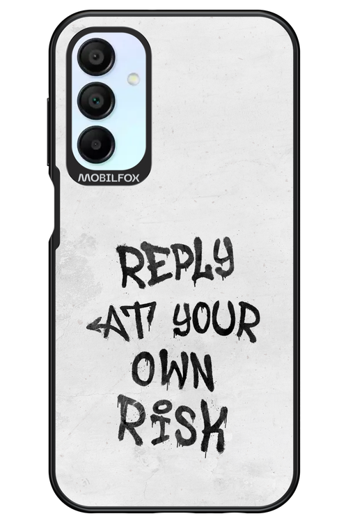At Your Own Risk - Samsung Galaxy A15