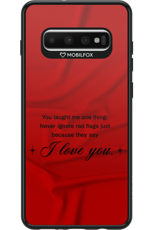 Never Ignore - Samsung Galaxy S10+