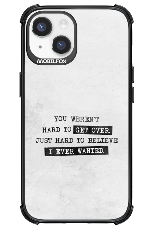 Hard to Believe - Apple iPhone 14