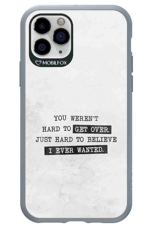 Hard to Believe - Apple iPhone 11 Pro