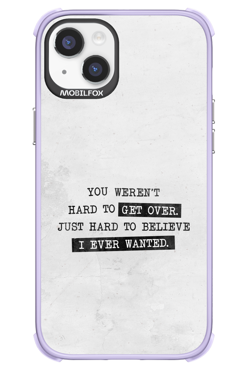 Hard to Believe - Apple iPhone 14 Plus