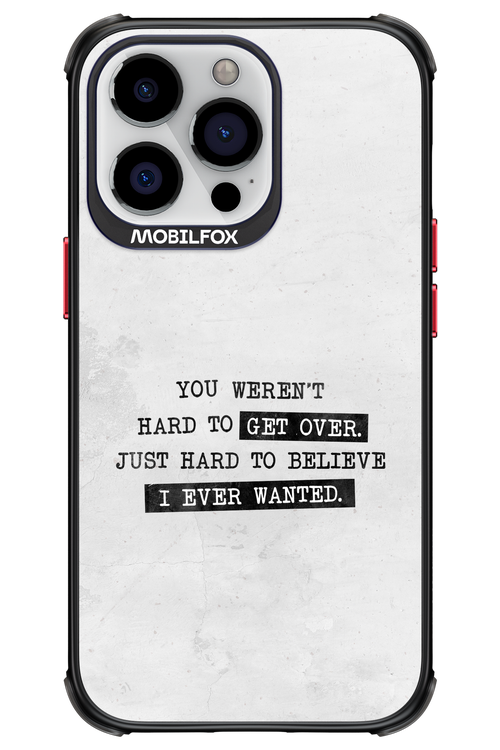 Hard to Believe - Apple iPhone 13 Pro