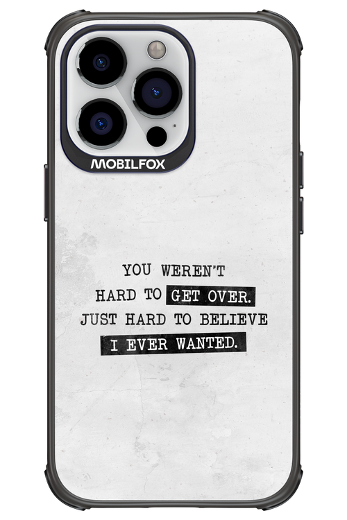 Hard to Believe - Apple iPhone 13 Pro