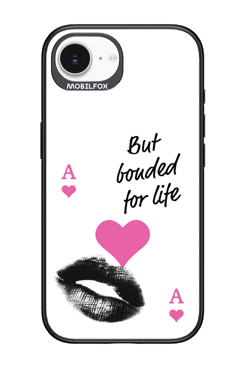 Bonded for Life - Apple iPhone 16e