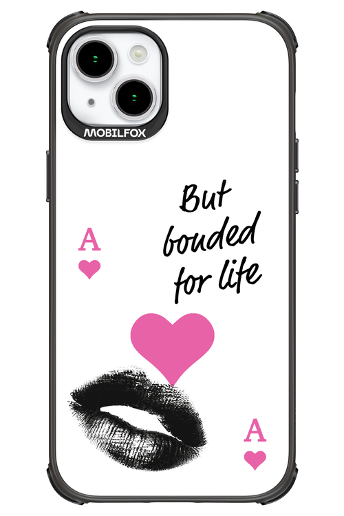 Bonded for Life - Apple iPhone 15 Plus