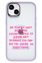 Be Happy - Apple iPhone 14 Plus