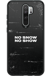 No snow, no show - Xiaomi Redmi Note 8 Pro