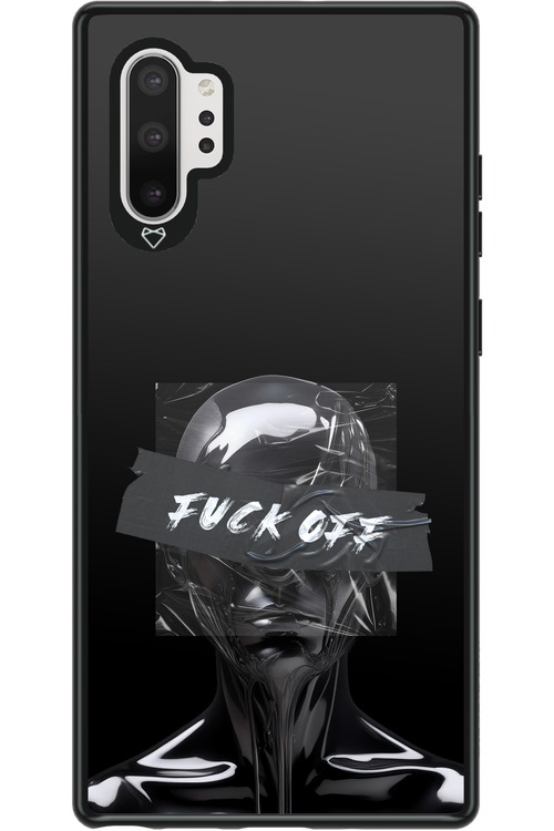 Fuck OFF - Samsung Galaxy Note 10+