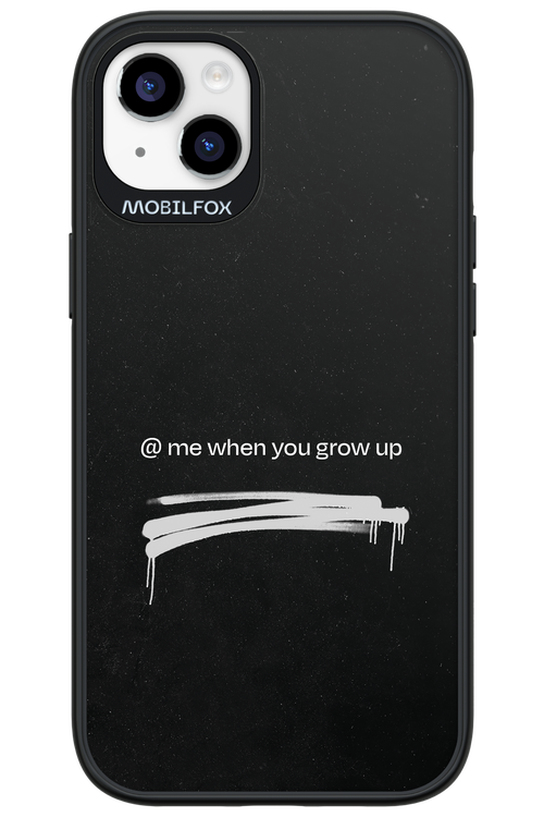 Me when.. - Apple iPhone 14 Plus