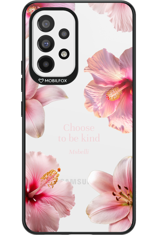 Be Kind - Samsung Galaxy A53