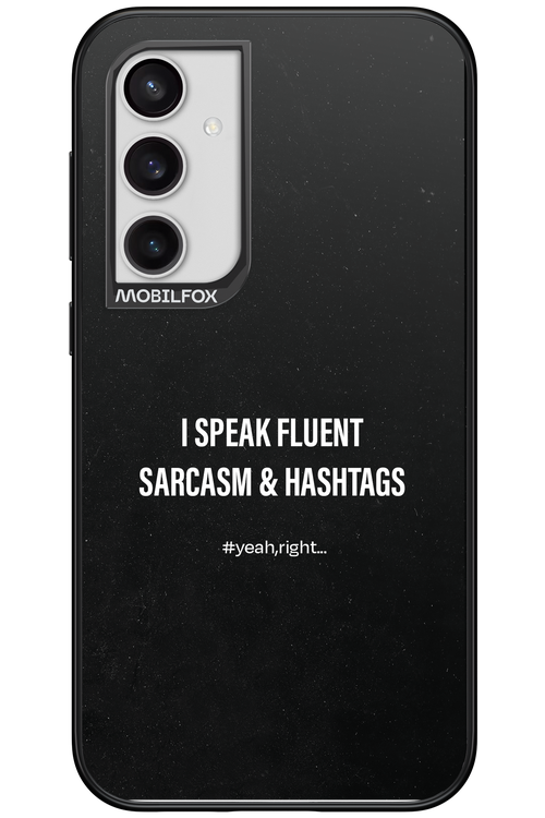Sarcasm 2.0 - Samsung Galaxy S23 FE