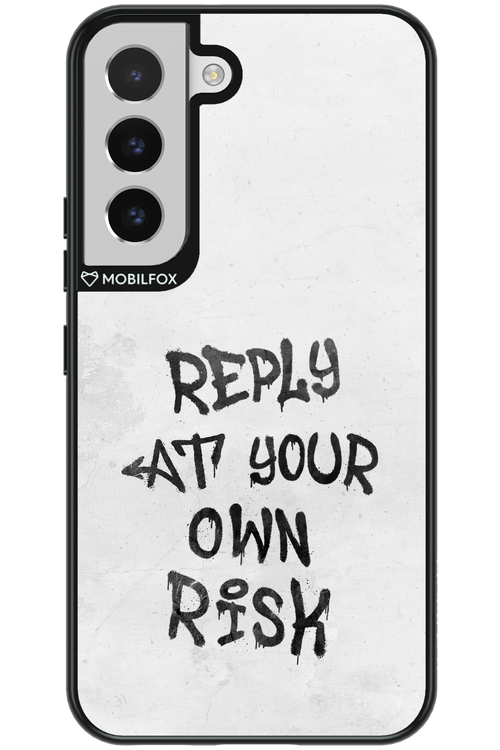 At Your Own Risk - Samsung Galaxy S22