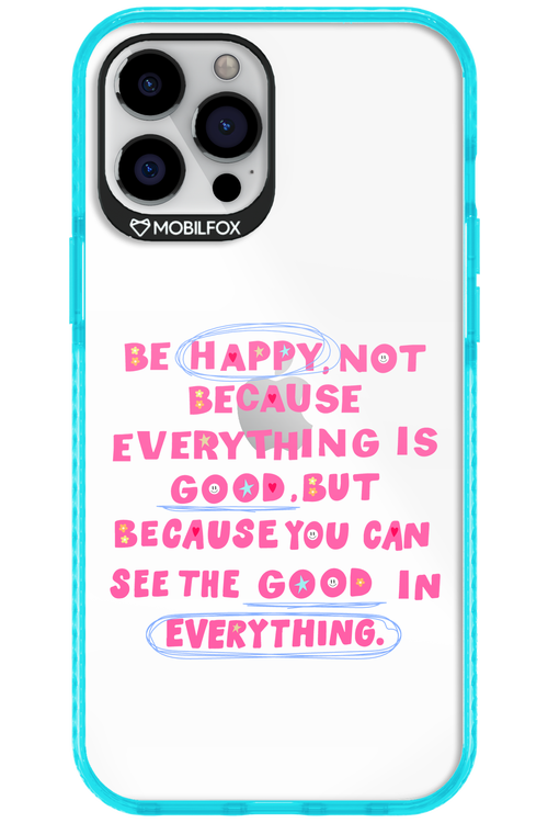 Be Happy - Apple iPhone 12 Pro Max