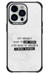 Hard to Believe - Apple iPhone 13 Pro