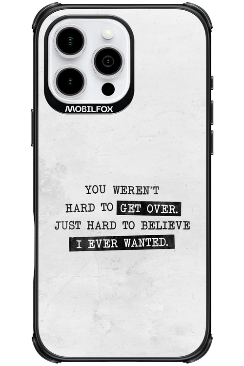 Hard to Believe - Apple iPhone 16 Pro Max