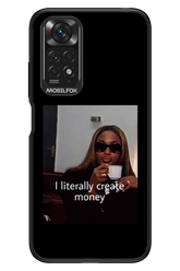 I literally create money - Xiaomi Redmi Note 11/11S 4G
