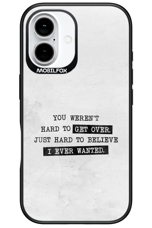 Hard to Believe - Apple iPhone 16