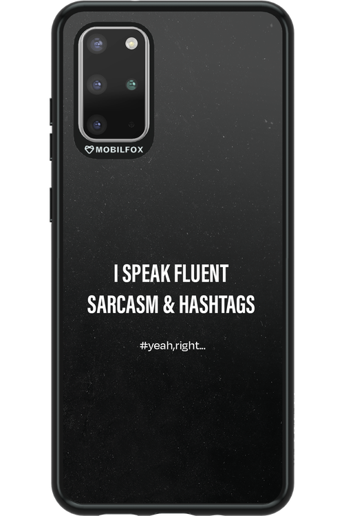 Sarcasm - Samsung Galaxy S20+