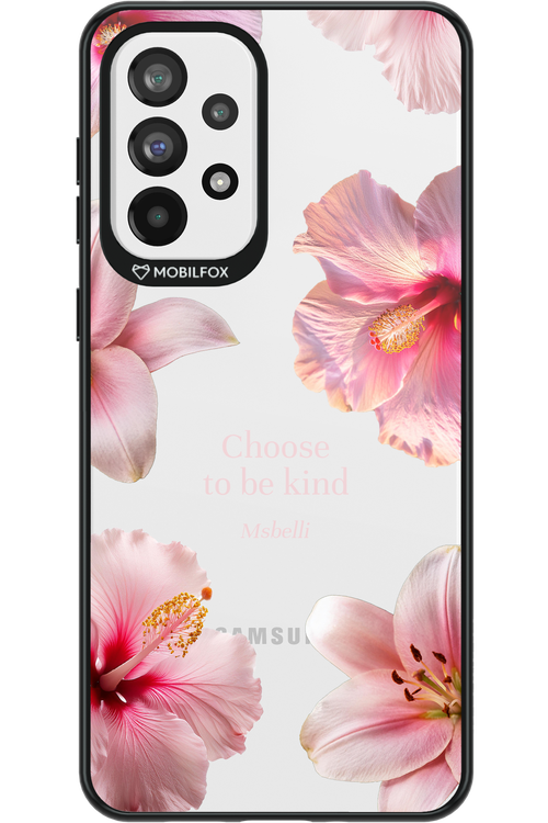 Be Kind - Samsung Galaxy A73