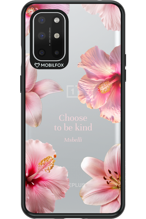 Be Kind - OnePlus 8T