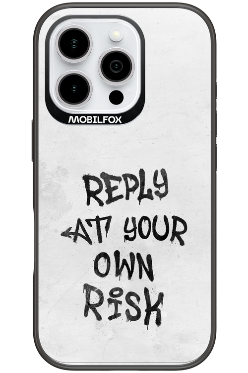 At Your Own Risk - Apple iPhone 16 Pro