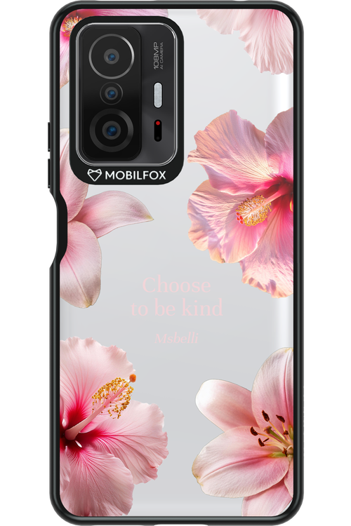 Be Kind - Xiaomi Mi 11T Pro