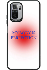 My body is perfection - Xiaomi Redmi Note 10