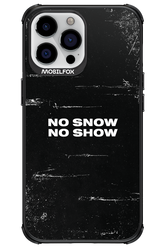 No snow, no show - Apple iPhone 13 Pro Max