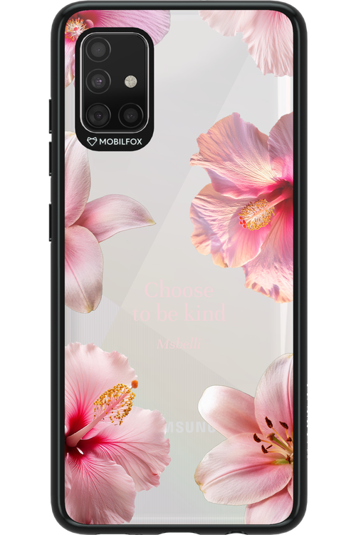 Be Kind - Samsung Galaxy A51