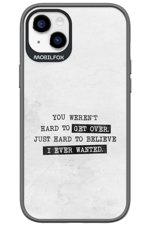 Hard to Believe - Apple iPhone 14 Plus