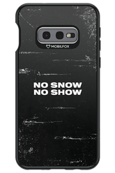 No snow, no show - Samsung Galaxy S10e