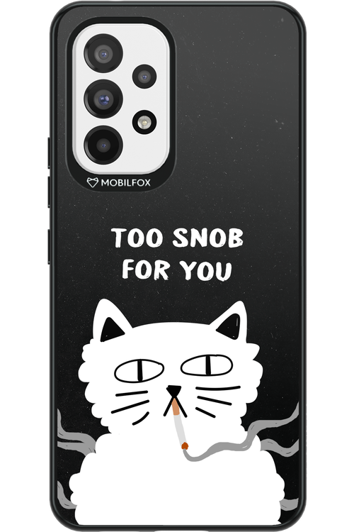 Too Snob - Samsung Galaxy A53