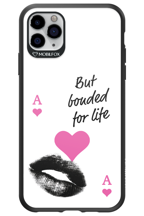 Bonded for Life - Apple iPhone 11 Pro Max