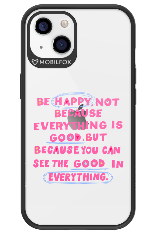 Be Happy - Apple iPhone 13