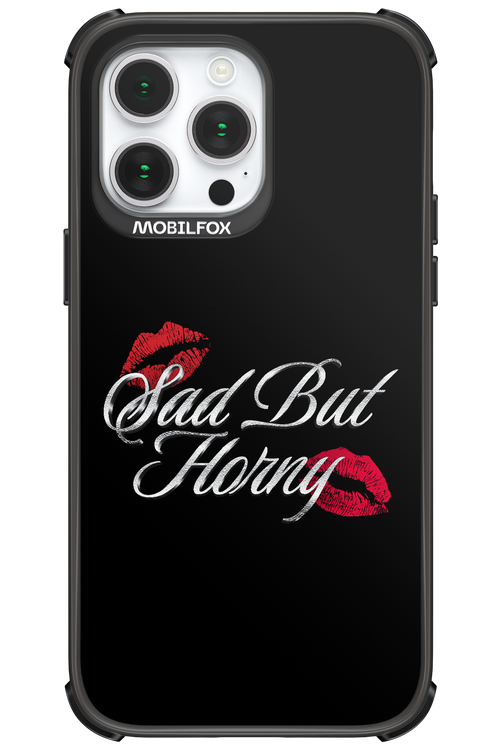 Sad But Horny 2.0 - Apple iPhone 14 Pro Max